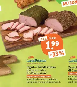 tegut Tegut... landprimus kräuter- oder pfefferbraten Angebot