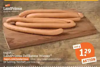 tegut Landprimus delikatess wiener Angebot