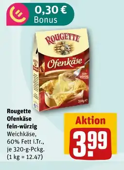 nahkauf Rougette ofenkäse fein-würzig Angebot