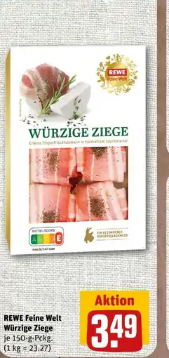 nahkauf Rewe feine welt würzige ziege Angebot