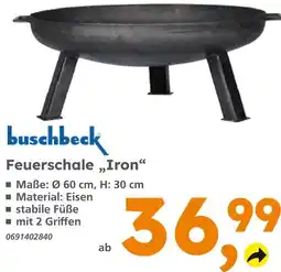 Globus Baumarkt Buschbeck feuerschale iron Angebot