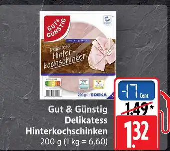E-Center Gut & günstig delikatess hinterkochschinken Angebot