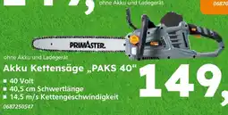 Globus Baumarkt Primaster akku kettensäge paks 40 Angebot