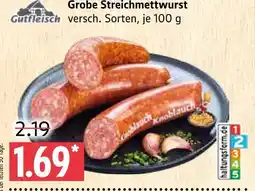 Marktkauf Gutfleisch grobe streichmettwurst Angebot