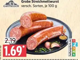Marktkauf Gutfleisch grobe streichmettwurst Angebot