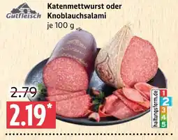 Marktkauf Gutfleisch katenmettwurst Angebot