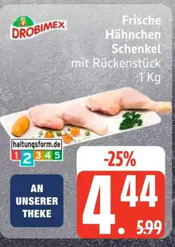Edeka Drobimex frische hähnchen schenkel mit rückenstück Angebot