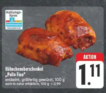 E-Center Hähnchenoberschenkel 'pollo fino' Angebot