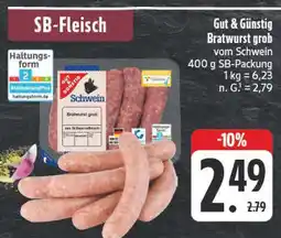 E-Center Gut & günstig bratwurst grob Angebot