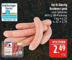 Marktkauf Gut & günstig bratwurst grob Angebot