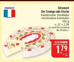Marktkauf Géramont der cremige oder frische Angebot