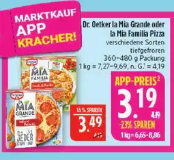 Marktkauf Dr. oetker la mia grande pizza Angebot