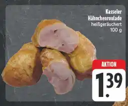 Edeka Kasseler hähnchenroulade Angebot