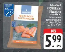 Edeka Followfood msc wildlachs filetspitzen Angebot