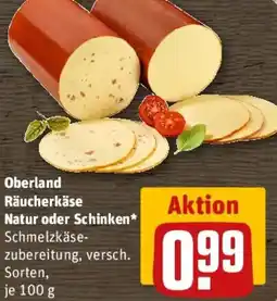 REWE Oberland Räucherkäse Natur oder Schinken Angebot