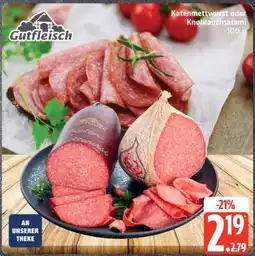Edeka Katenmettwurst oder Knoblauchsalami Angebot