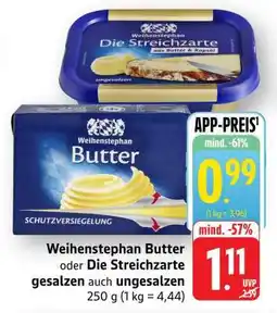 Edeka WEIHENSTEPHAN Butter oder Die Streichzarte Angebot