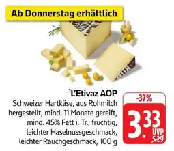 Edeka L'Etivaz AOP Angebot
