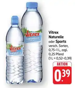 Edeka Vitrex Naturelle oder Sports Angebot