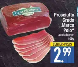 Edeka Prosciutto Crudo Marco Polo Landschinken Angebot