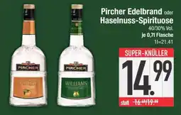 Edeka Pircher Edelbrand oder Haselnuss-Spirituose Angebot