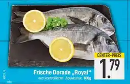 Edeka Frische Dorade Royal Angebot