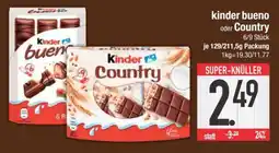 Edeka Kinder Bueno oder Country Angebot