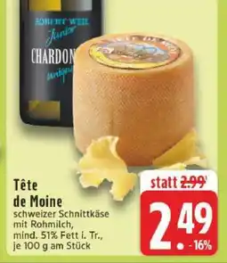 Edeka Tête de Moine Angebot