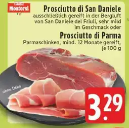 Edeka Prosciutto di San Daniele oder Prosciutto di Parma Angebot
