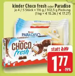 Edeka KINDER Choco fresh oder Paradiso Angebot