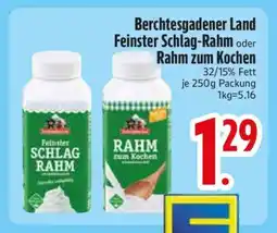 Edeka Berchtesgadener Land Feinster Schlag-Rahm oder Rahm zum Kochen Angebot