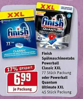 REWE Kaufpark Finish Spülmaschinentabs Powerball Classic XXL Oder Powerball Quantum Ultimate XXL Angebot