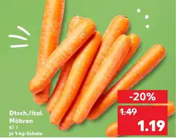 Kaufland Dtsch./ital. Möhren Angebot
