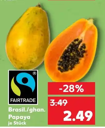 Kaufland Brasil./ghan. Papaya Angebot