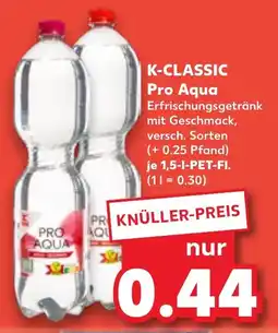 Kaufland K-CLASSIC Pro Aqua Angebot