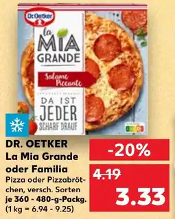 Kaufland Dr Oetker La Mia Grande oder Familia Angebot