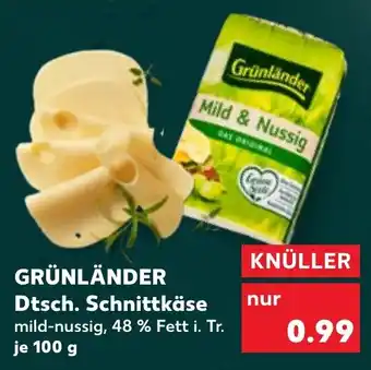 Kaufland Grünlander Dtsch. Schnittkäse Angebot