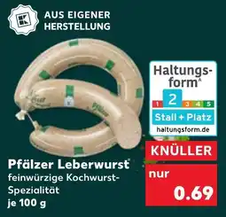 Kaufland Pfälzer Leberwurst Angebot