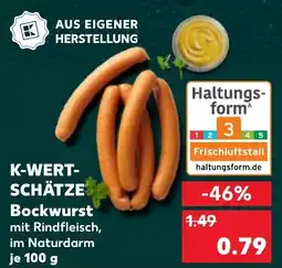 Kaufland K-WERTSCHÄTZE Bockwurst Angebot