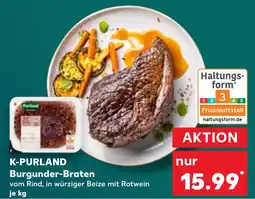Kaufland K-PURLAND Burgunder-Braten Angebot