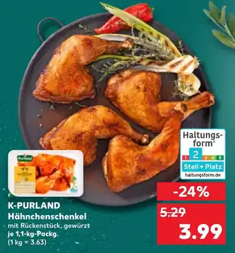 Kaufland K-PURLAND Hähnchenschenkel Angebot