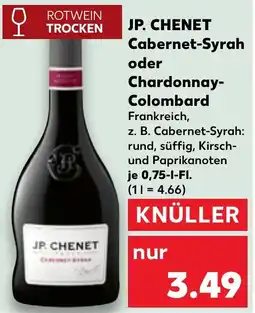 Kaufland JP. CHENET Cabernet-Syrah oder Chardonnay Colombard Angebot