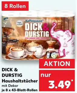 Kaufland DICK & DURSTIG Haushaltstücher Angebot