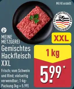 Aldi Nord MEINE METZGEREI Gemischtes Hackfleisch XXL Angebot