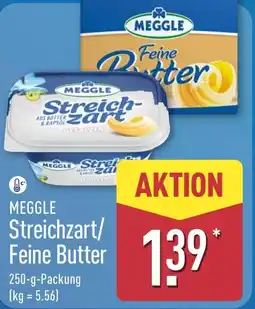 Aldi Nord MEGGLE Streichzart/ Feine Butter Angebot