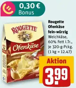 REWE Rougette Ofenkäse fein-würzig Angebot
