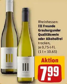 REWE III Freunde Grauburgunder Qualitätswein oder Alkoholfrei Angebot