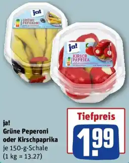 REWE ja! Grüne Peperoni oder Kirschpaprika Angebot