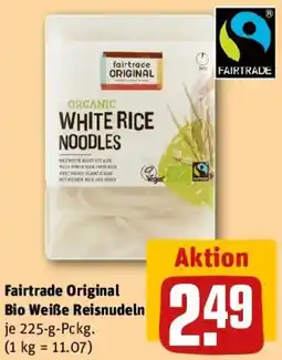 REWE Fairtrade Original Bio Weiße Reisnudeln Angebot