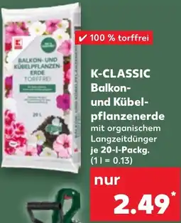 Kaufland K-CLASSIC Balkon- und Kübelpflanzenerde Angebot